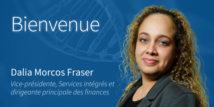 Bienvenue | Dalia Morcos Fraser Vice-présidente, Services intégrés et dirigeante principale des finances